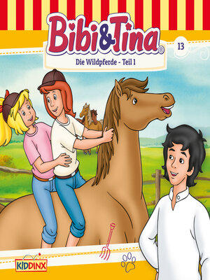 cover image of Bibi & Tina, Folge 13